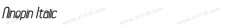 Ninepin Italic字体转换